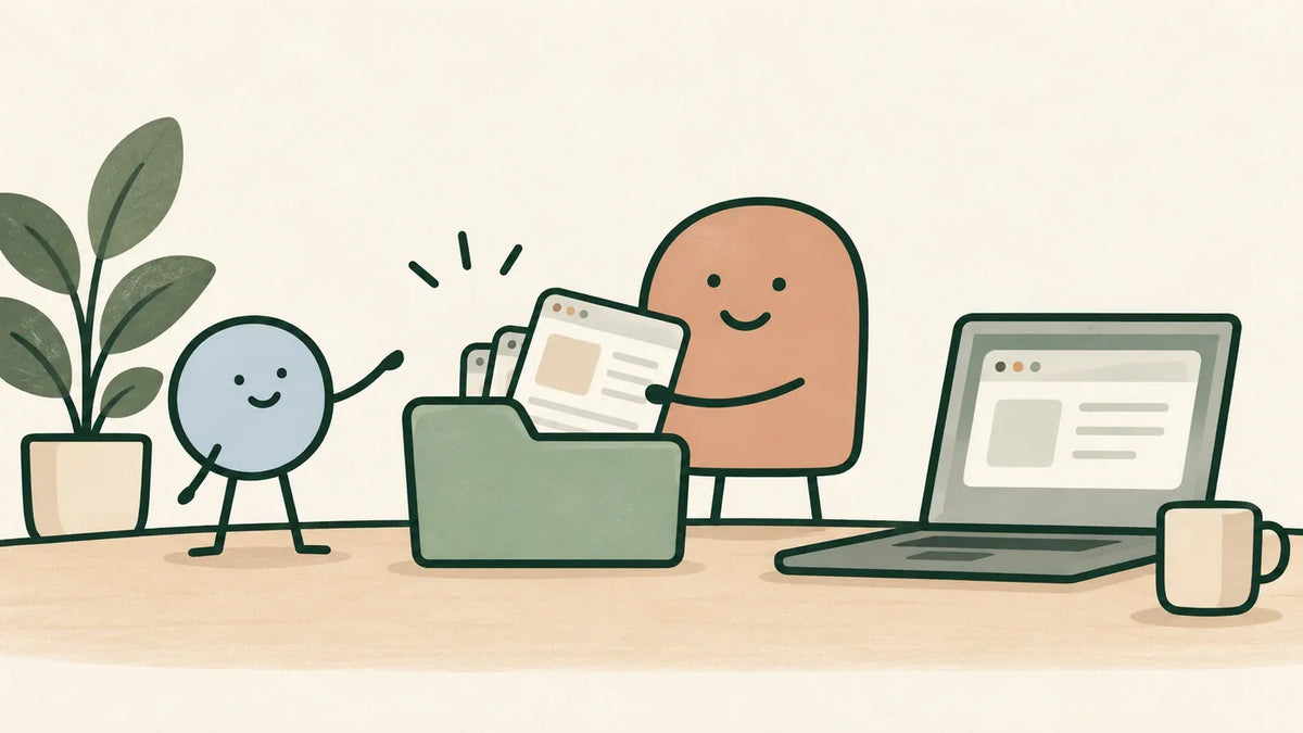 Terracotta character places browser page cards in a sage folder beside a laptop while a small blue companion gestures toward the folder.